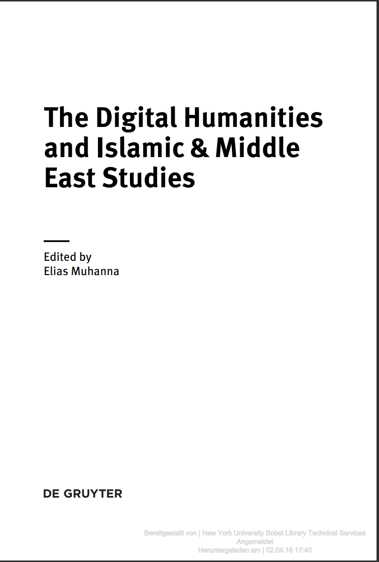 The Digital Humanities and Islamic Middle East Studies